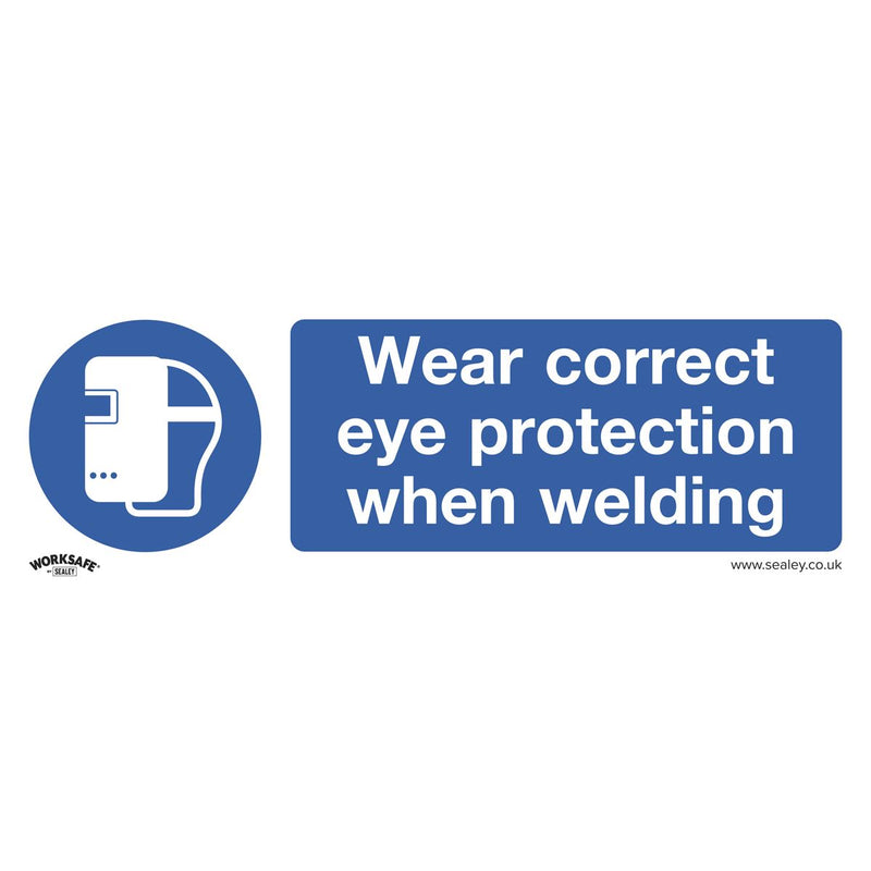 Sealey Mandatory Safety Sign Wear Eye Protection When Welding Rigid Plastic Sealey - Dynamic Drive