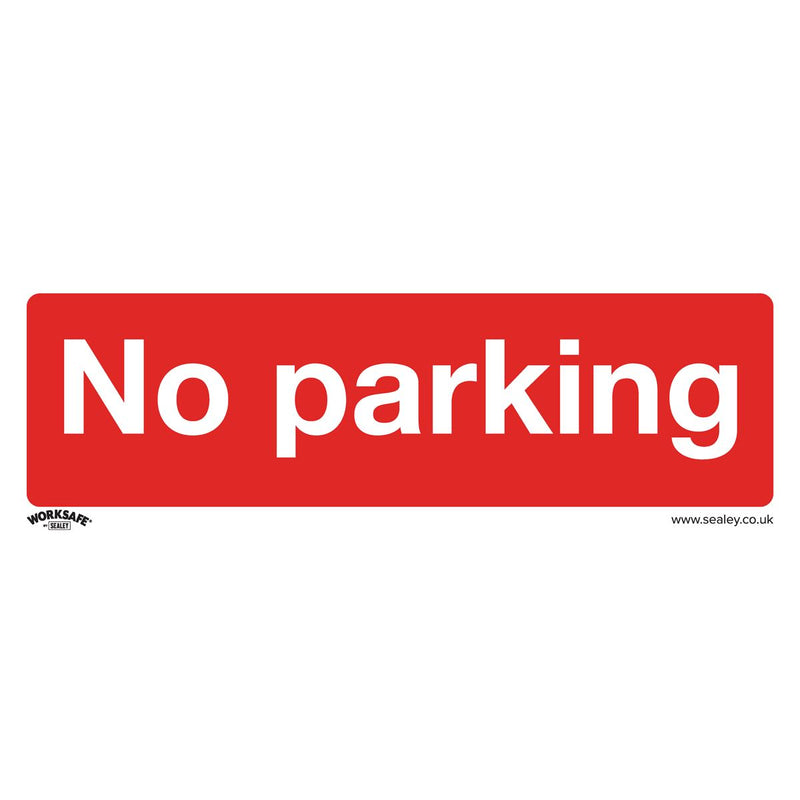 Sealey Prohibition Safety Sign No Parking Self-Adhesive Vinyl Pack of 10 Sealey - Dynamic Drive