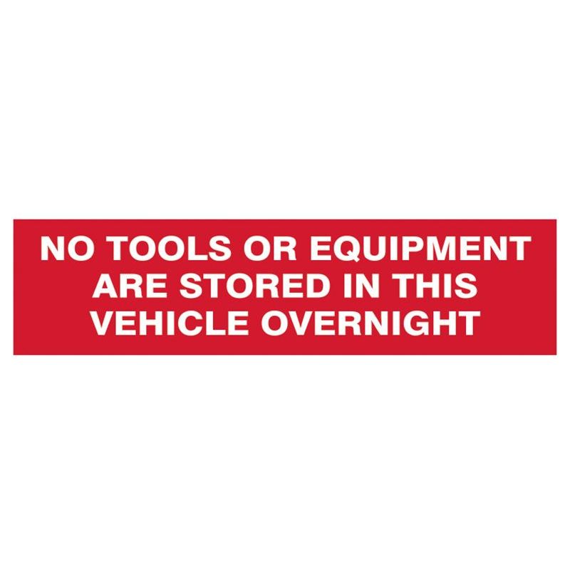 Scan No Tools Stored In Vehicle Overnight - 2 Signs 300 x 200mm Scan - Dynamic Drive