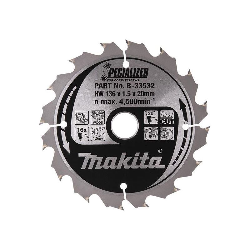 Makita B-33532 Specialized for Cordless Saws Blade 136 x 20mm x 16T Makita - Dynamic Drive