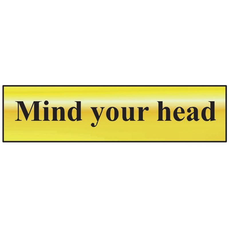 Scan Mind Your Head - Polished Brass Effect 200 x 50mm Scan - Dynamic Drive