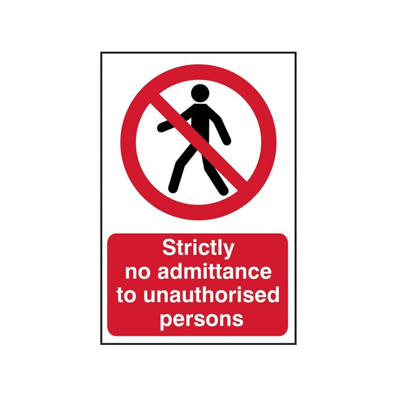 Scan Strictly No Admittance to Unauthorised Persons - PVC Sign 400 x 600mm Scan - Dynamic Drive